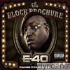 E-40 - The Block Brochure: Welcome to the Soil 1,2, and 3