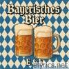 Bayerisches Bier (Radio Edit) - Single