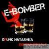 Drunk Natashka (Instrumentals) - Single