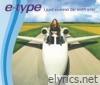 E-type - I Just Wanna Be With You - EP