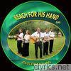 Eagleman Band - Reach for His Hand - Single