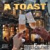 A Toast - Single