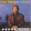 Super Hits: Earl Thomas Conley