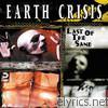 Earth Crisis - Last of the Sane