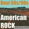 American Rock (Best Mix 50s/90s)