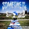 Someone You Love - Single