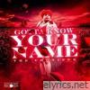 Ebonizer - Gotta Know Your Name (Radio Edit) - Single
