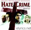 Ebony Tay - Hate Crime: Original Motion Picture Soundtrack