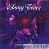 Ebony Tears - Tortura Insomniae