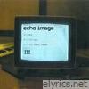 Echo Image - III (Remastered) - EP