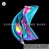 Euphoric Future Bass - EP