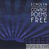 Echolyn - Cowboy Poems Free