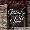 A Tribute to  the Grand Ole Opry