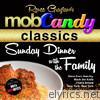Renee Graziano's Mob Candy Classics: Sunday Dinner with the Family