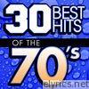 30 Best Hits of the 70's