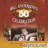The Cold Hard Facts of Life (Bill Anderson's 50th) - Single