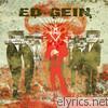 Ed Gein - Judas Goats & Dieseleaters