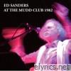 Ed Sanders at the Mudd Club 1982 (Live)