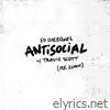 Antisocial (MK Remix) - Single