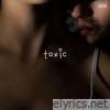 Toxic (feat. Ella Martin) - Single