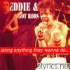 Eddie & The Hot Rods - Doing Anything They Wanna Do...