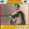 Eddie Bond - Memphis Rockabilly King