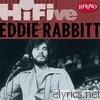 Rhino Hi-Five: Eddie Rabbit - EP