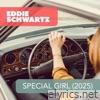 Special Girl (2025) - Single