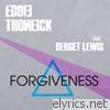 Forgiveness (feat. Berget Lewis)