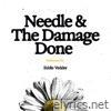 Needle and The Damage Done - Single