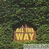 All the Way (Live in Chicago) - Single