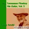 The Tennessee Plowboy & His Guitar, Vol. 5