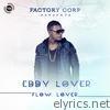 Eddy Lover - Flow Lover