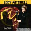 Eddy Mitchell : Live 2000 (Live)