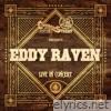Church Street Station Presents: Eddy Raven (Live In Concert)