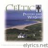Celtic Prayers and Worship