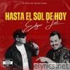 Hasta el Sol de Hoy - Single