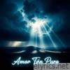 AMOR TAN PURO - Single