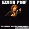 Edith Piaf, Vol. 2 (Ultimate Collection)