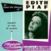 Edith Piaf - Le tour de chant d'Edith Piaf : Live à l'Olympia 1955