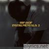 Hip-Hop Instrumentals 2