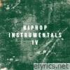 Hip - Hop Instrumentals IV