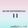 Hip - Hop Instrumentals II - EP