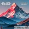 Put Your Head on My Shoulder - EP