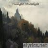 Twilight Moonlight - EP