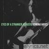 Eyes of a Stranger Acoustic - Single