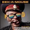 Eek-a-mouse lyrics