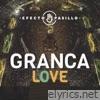 Granca Love - Single