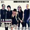 Mind Over Matter (feat. Razor Candy) - Single