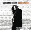Eileen Rose - Come the Storm